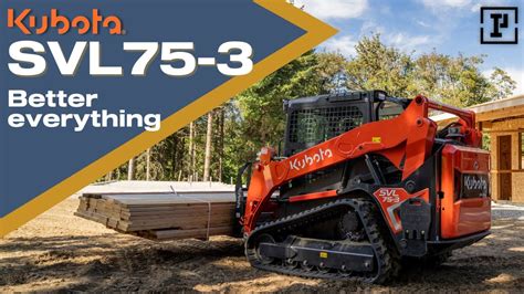 kubota svl 75 3 reviews